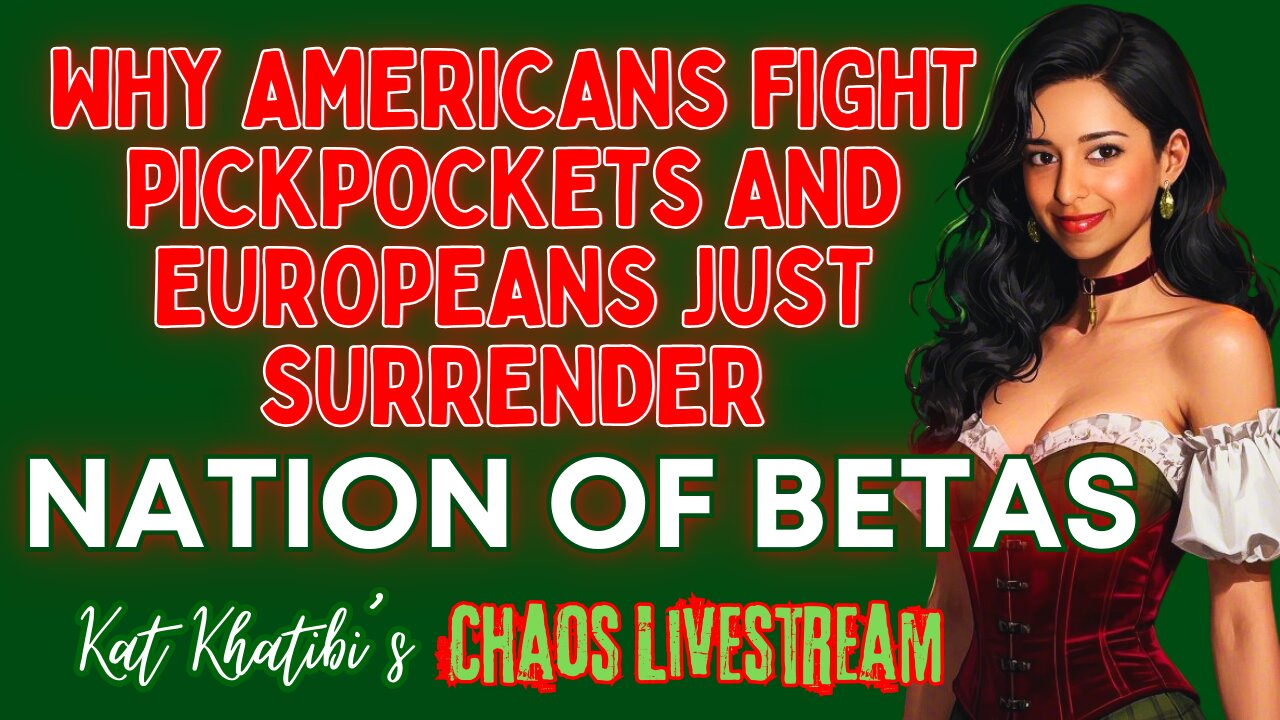 Why Americans Fight Pickpockets and Europeans Just Surrender: Nation of Betas?