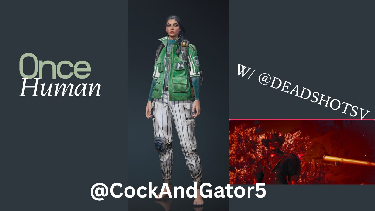 Once Human - Saturday Stream - Rumble Studio Qualifier