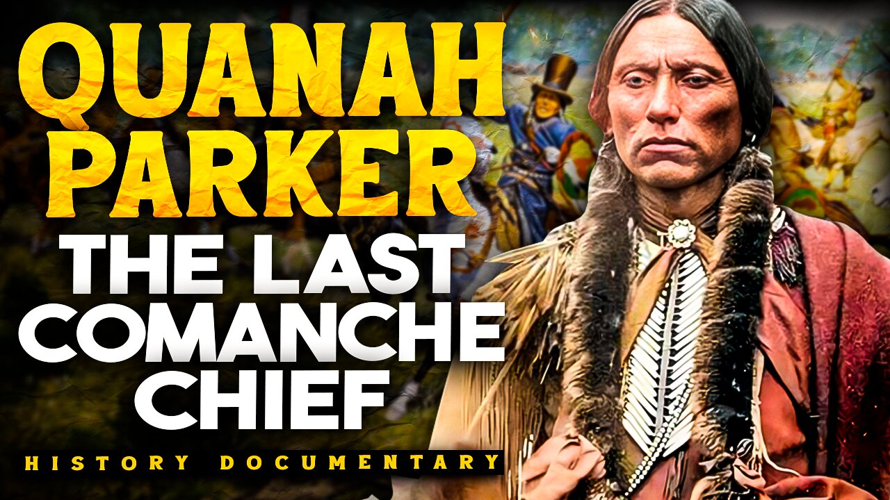 Quanah Parker: The Last Comanche Chief | History Documentary