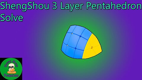 ShengShou 3 Layer Pentahedron Solve