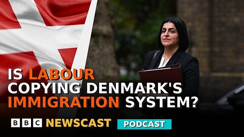 Is Labour Looking To Denmark For Immigration Inspiration? | BBC News