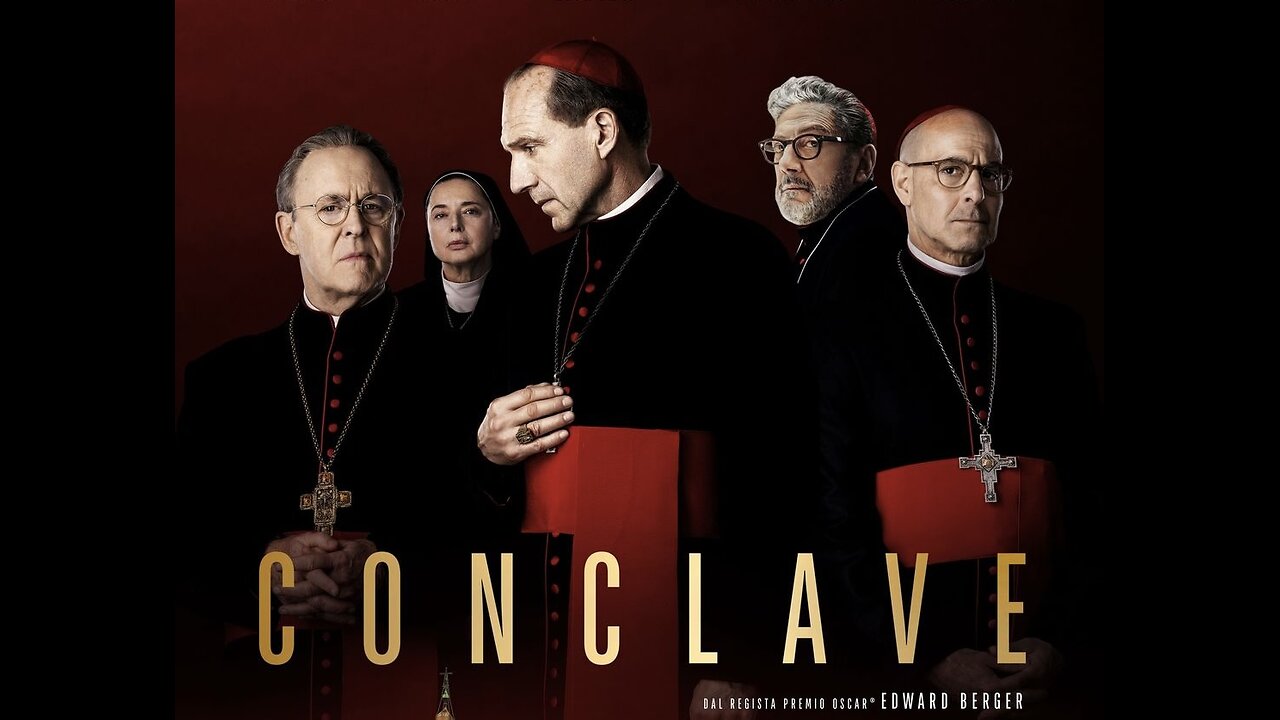TRA FINZIONE E REALTÀ OGGI PARLIAMO DEL FILM "CONCLAVE" E DI QUELLO VERO!