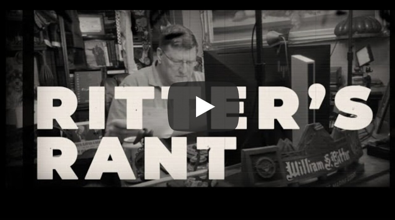 Scott Ritter’s Rant 010: Patriotism
