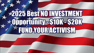 Fund Your Activism and Your Life - NO INVESTMENT Required