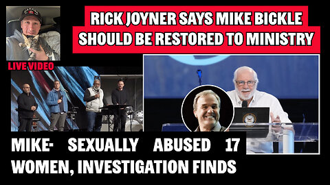 Rick Joyner Says Mike Bickle Should Be Restored to Ministry