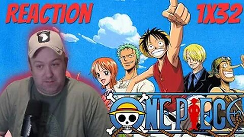 One Piece Anime S1 E32 Reaction "Witch of Cocoyashi Village! Arlong's Female Leader!"