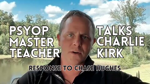 PSYOP EXPERT TALKS CHARLIE KIRK INCIDENT