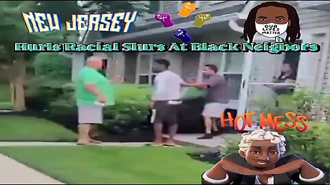 Racist White Man Harasses Black Neighbors & Dares Them To Come See Him
			