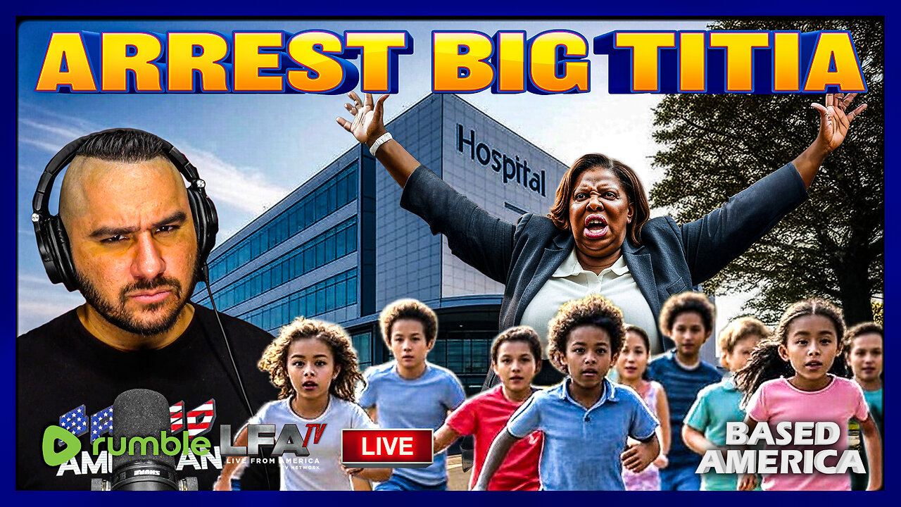 BIG TITIA SUES TRUMP TO KEEP SEX CHANGES FOR KIDS IN NY | BASED AMERICA 8.1.25 5PM