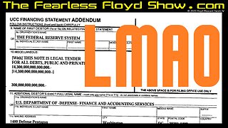 $14 Quadrillion in Arms & Legs? Fearless Floyd DEBUNKS the UCC-1 & UCC-1ad
