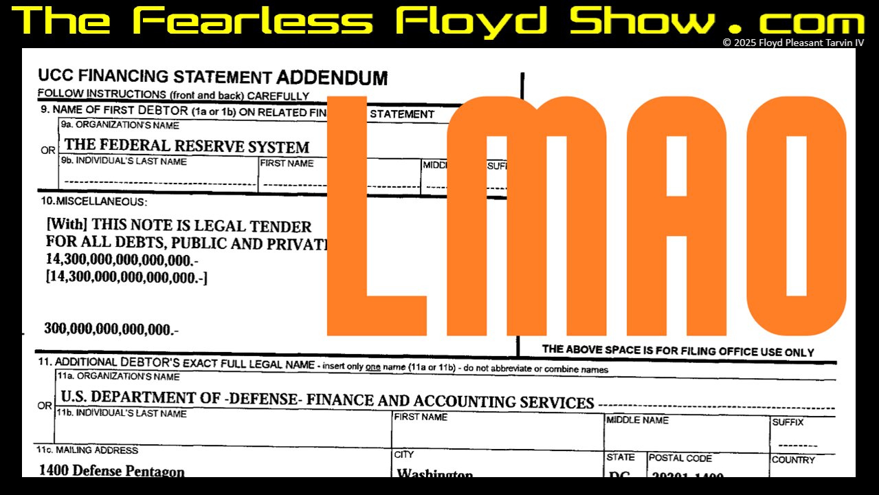 $14 Quadrillion in Arms & Legs? Fearless Floyd DEBUNKS the UCC-1 & UCC-1ad