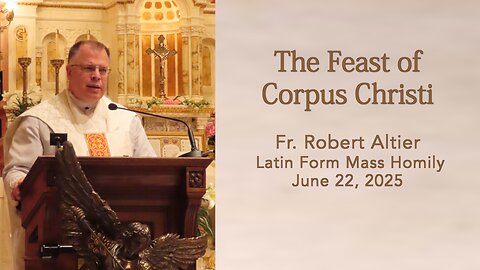 The Feast of Corpus Christi