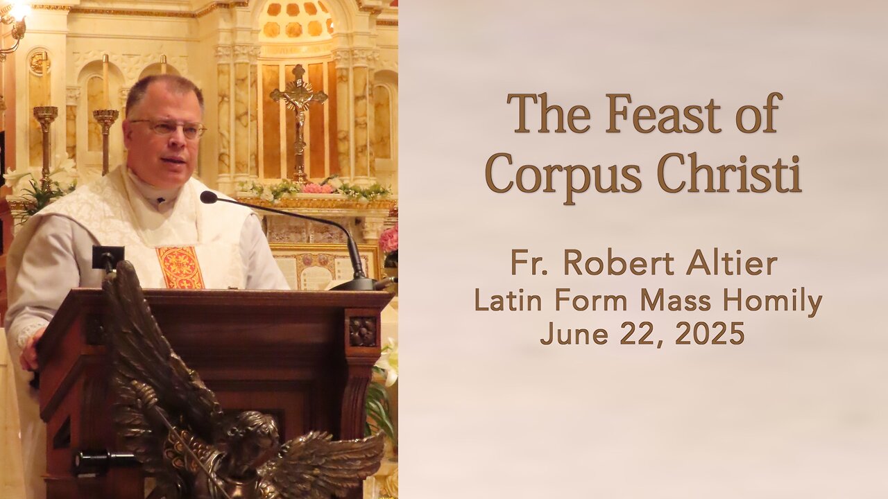 The Feast of Corpus Christi