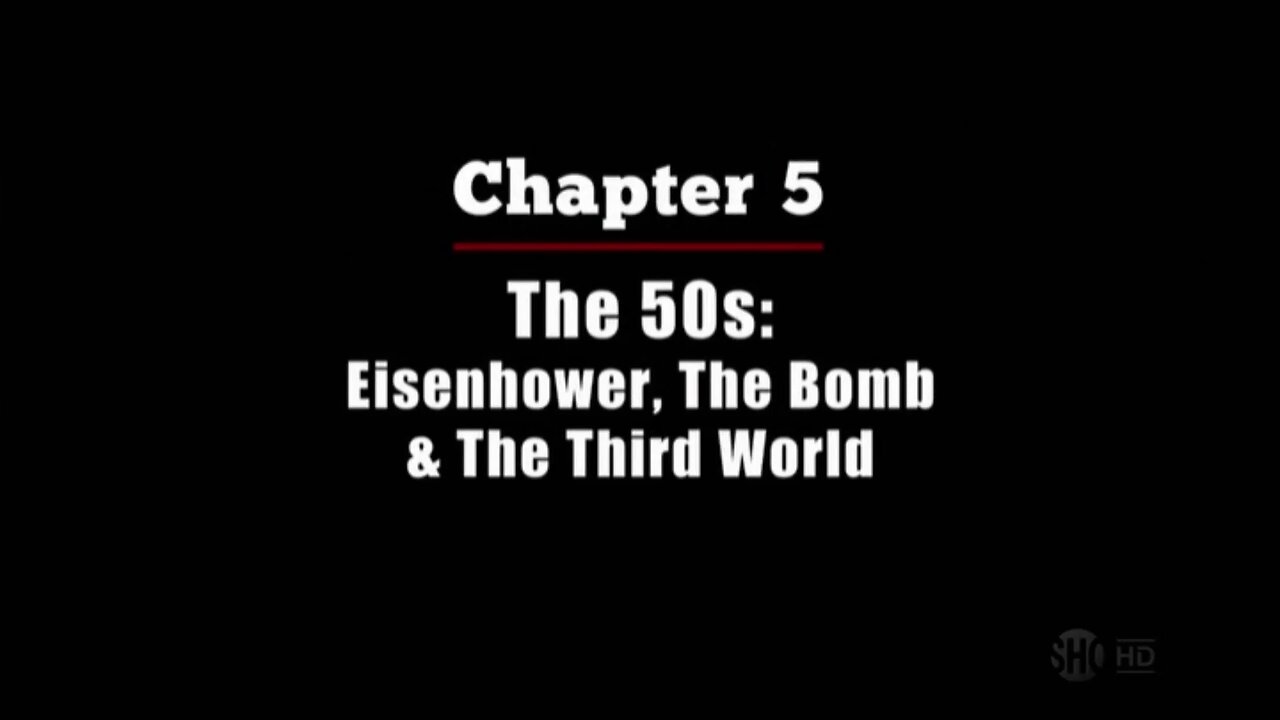 The Untold History of the United States (2012)S1.E5 The 50s - Eisenhower, the Bomb & the Third World