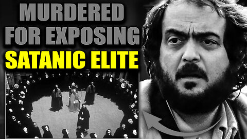 CIA Officer Confesses On Deathbed_ 'I Killed Stanley Kubrick'