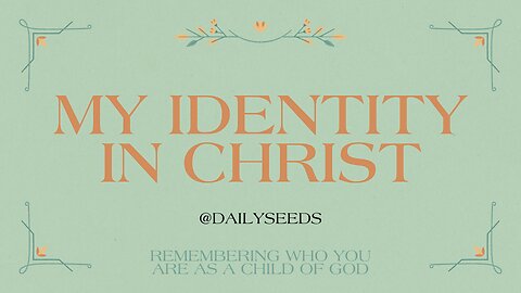 My Identity In Christ | Free Bible Study Course