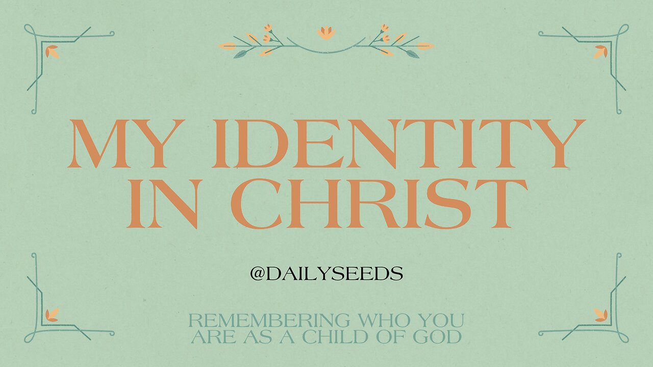 My Identity In Christ | Free Bible Study Course