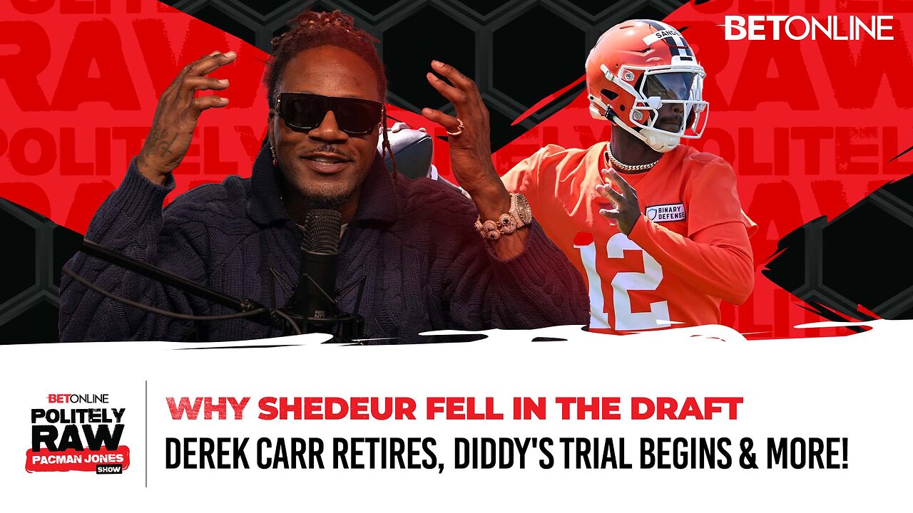 The REAL Reason Shedeur Sanders Dropped in the Draft | Politely Raw