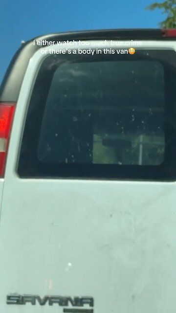 Is there a body in this van????