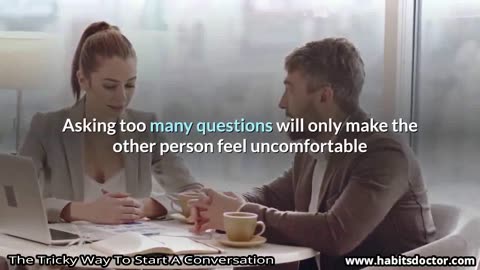 The Tricky Way To Start A Conversation