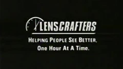 Lens Crafters - 1996 - About An Hour Ad