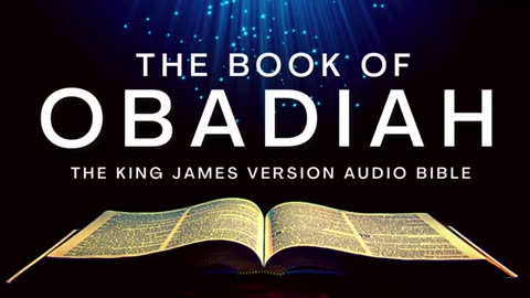 The Book of Obadiah KJV Audio Bible