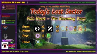 Destiny 2: 5-31-25 The Blooming Deep is the Lost Sector. Void/Strand Surge.