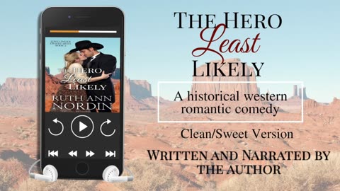 The Hero Least Likely by Ruth Ann Nordin Chapter 7