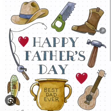 Happy father's day everyone 2025 06/15/25