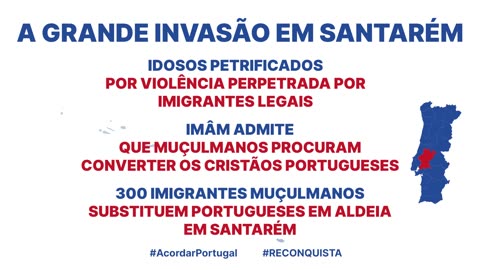 A GRANDE INVASÃO | EPISÓDIO 6 - SANTARÉM