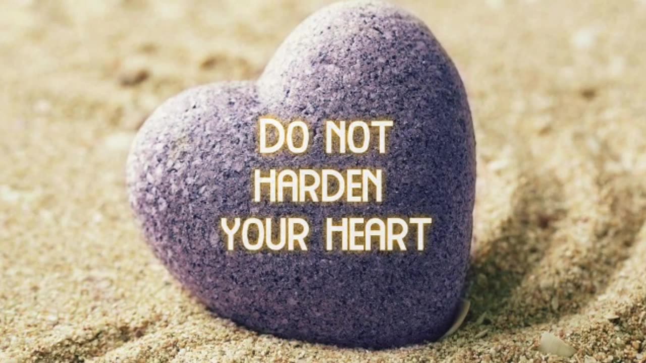 (RUMBLE RANTS) DO NOT HARDEN YOUR HEART