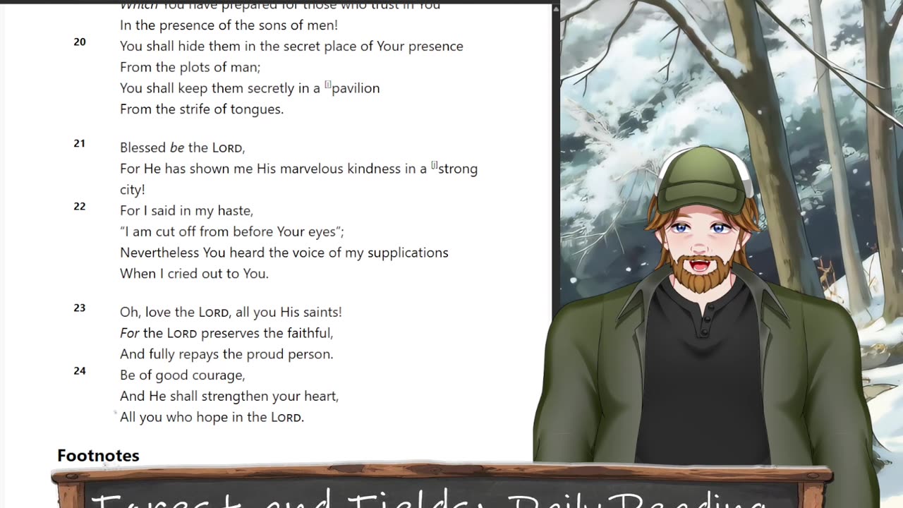 Forest and Fields Daily reading: Psalm 31