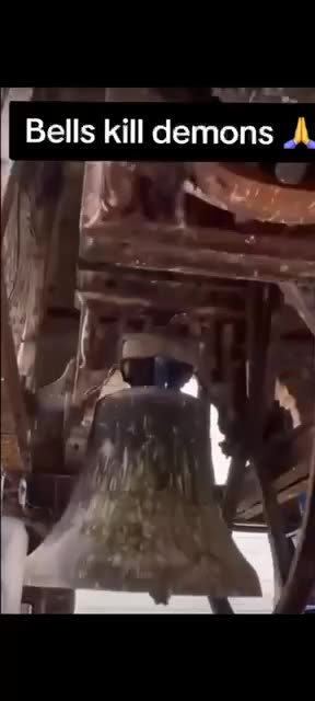 Can bells kill or ward off demons?