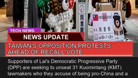 Taiwans Opposition Protests Ahead of Recall Vote