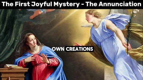 The First Joyful Mystery - The Annunciation