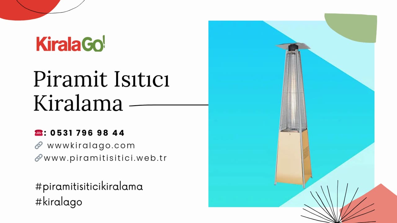 piramit isitici kiralama