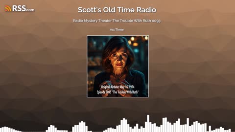 Radio Mystery Theater The Trouble With Ruth 0093