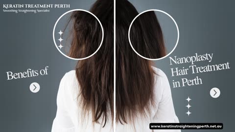 Benefits of Nanoplasty Hair Treatment in Perth