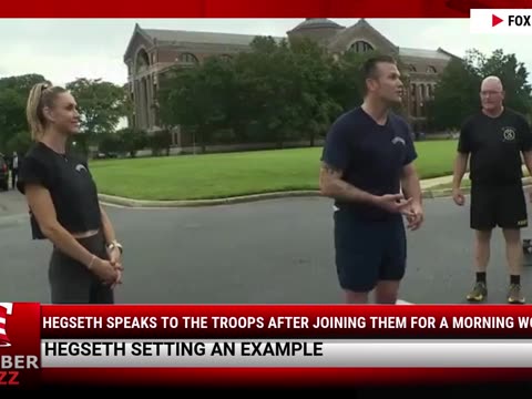 Hegseth Speaks to the Troops After Joining Them for a Morning Workout
