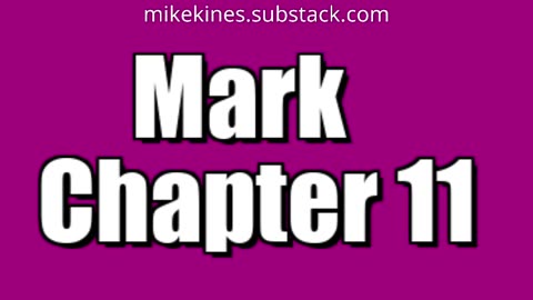 Mark 11