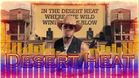 Desert Heat Rap -Western Fusion