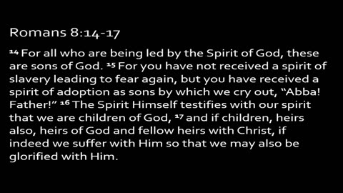 09/21/25 - Romans - The Gospel of God's Grace -The Spirit of Adoption - Rom 8:14-17