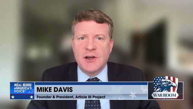 Mike Davis: Senate Deal Is a “Monumental Victory” for Trump, Todd Blanche Confirmation Expected After Agreement Moves Nomination Forward
