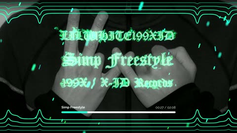 LILWHITE199XID X Simp Freestyle (Visualizer)