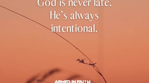 "My times are in Your hands." — Psalm 31:15