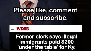 Whistleblower: Illegal Immigrants Paid $200 'Under the Table' for Kentucky Driver’s Licenses