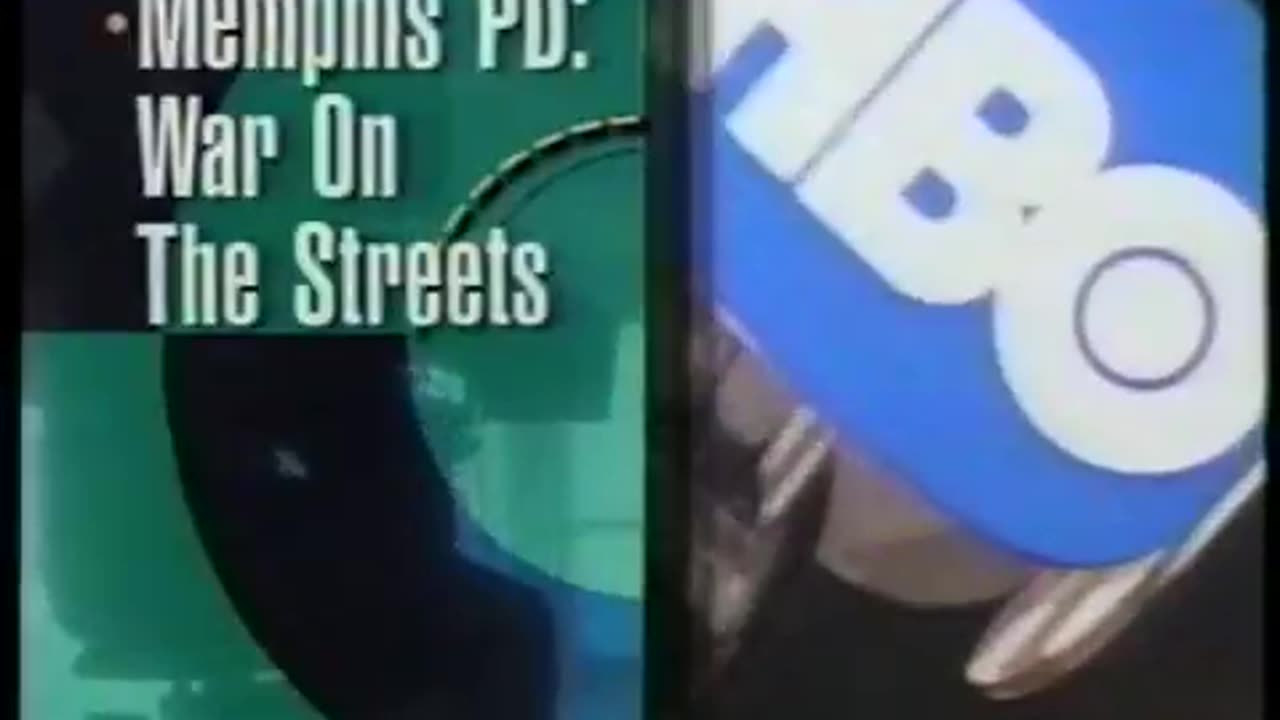 August 1996 - Next on HBO: 'Memphis PD: War on the Streets'