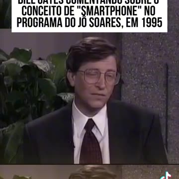 Bill Gates falando do smartphone em 1995