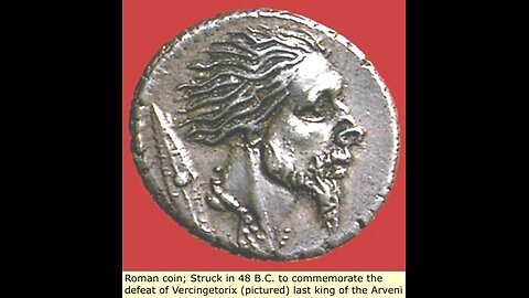 ARTIFACTS OF MELANATED (Dark Brown) ROYALTY, COAT OF ARMS. THE HOLY ROMAN EMPIRE & MEDIEVAL TIMES, THE DARK AGES: Vercingetorix Was the Last KING Of the Unified CELTS/GAULS Of FRANCE (Normandy).