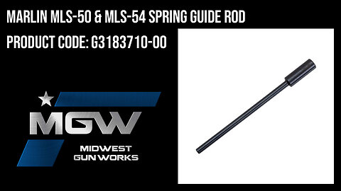 Marlin MLS-50 & MLS-54 Spring Guide Rod - G3183710-00